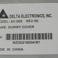 Delta Electronics Bull 5800 AC-009 Dummy Cover ( AC-009 AC-009    Delta Electronics )