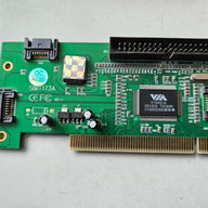 VIA 3-Port SATA PCI Controller Card - NO BRACKET ( SIMT173A ) USED