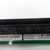 PR16548_491692-001_HP Proliant Dl360 491692-001 PCI-E Riser Card - Image4